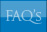 FAQ's