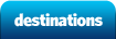 Destinations