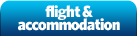 Flight & Accommodation